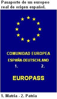 Fig. 1 - Pasaporte de un europeo real de origen español.